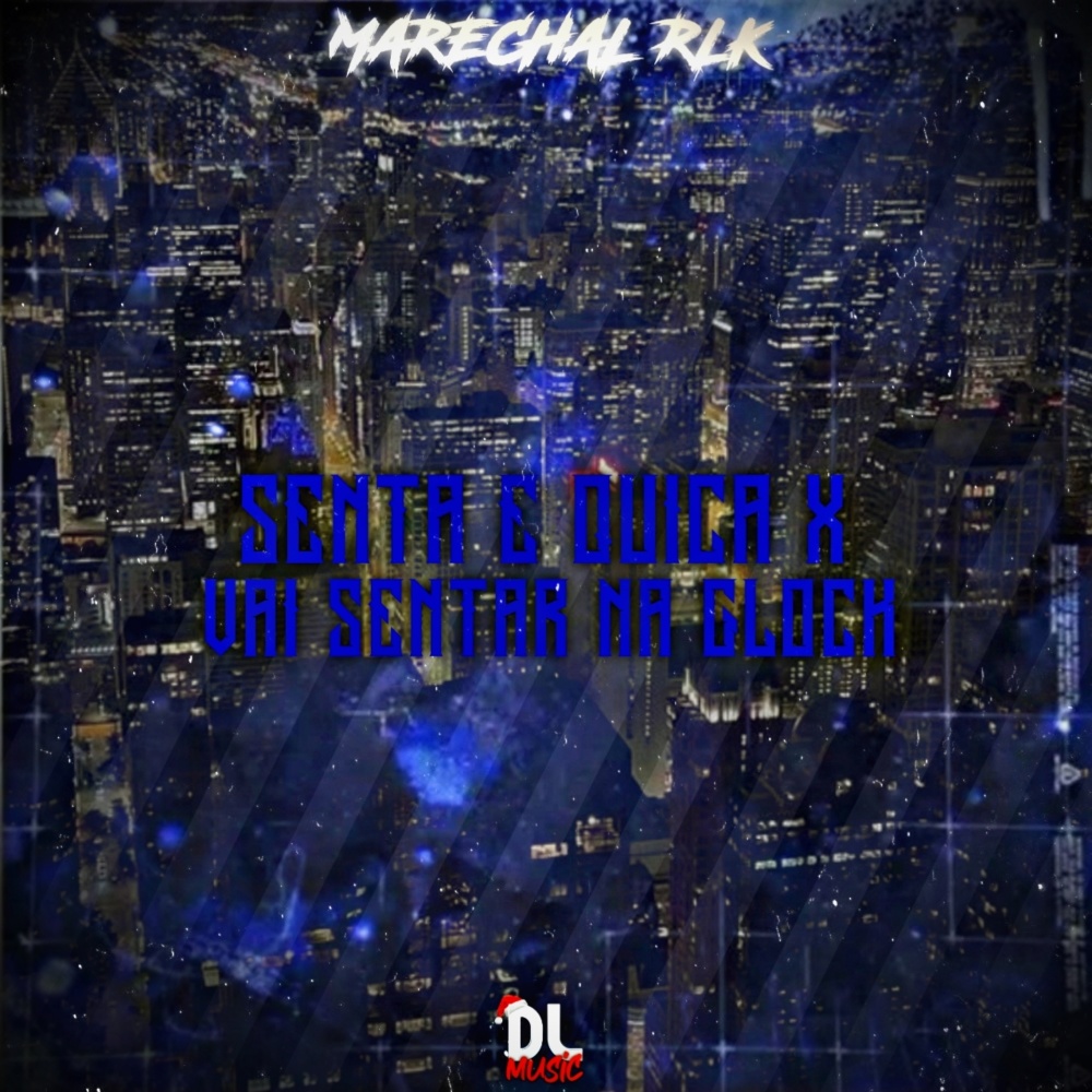 Senta e Quica X Vai Sentar na Glock (Explicit)