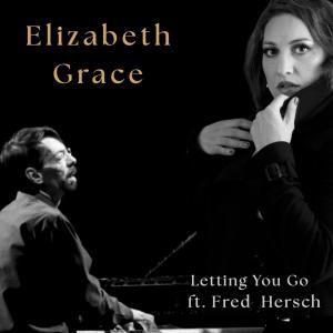 Elizabeth Grace的專輯Letting You Go (feat. Fred Hersch)