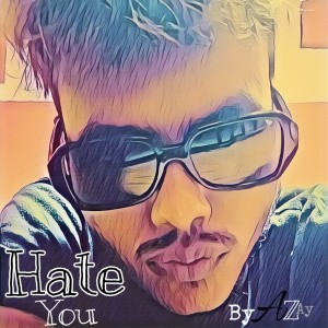 ดาวน์โหลดและฟังเพลง Hate You พร้อมเนื้อเพลงจาก Azay