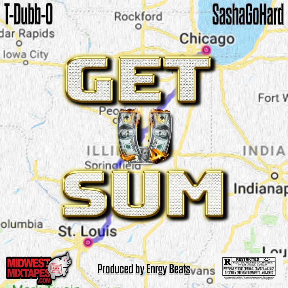 Get U Sum (feat. Sasha Go Hard & Midwest Mixtapes|Explicit)