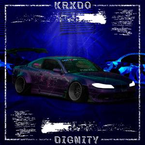 收聽KRXDO的DIGNITY歌詞歌曲