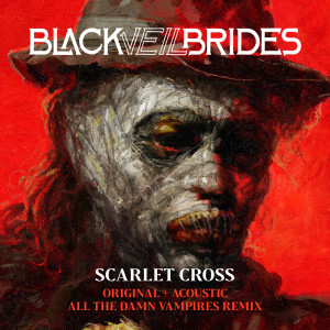 Black Veil Brides的專輯Scarlet Cross