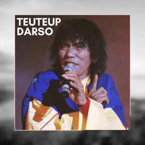 收听Dapur Darso Music的Teuteup歌词歌曲
