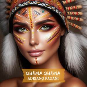 ดาวน์โหลดและฟังเพลง Quema Quema (Afro Mix) พร้อมเนื้อเพลงจาก Adriano Pagani