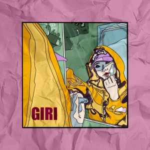 收聽Charlu的GIRI歌詞歌曲