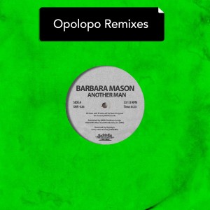 อัลบัม Another Man - Opolopo Remixes ศิลปิน Barbara Mason