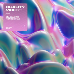 Listen to Too Much Sugar song with lyrics from BeauDamian
