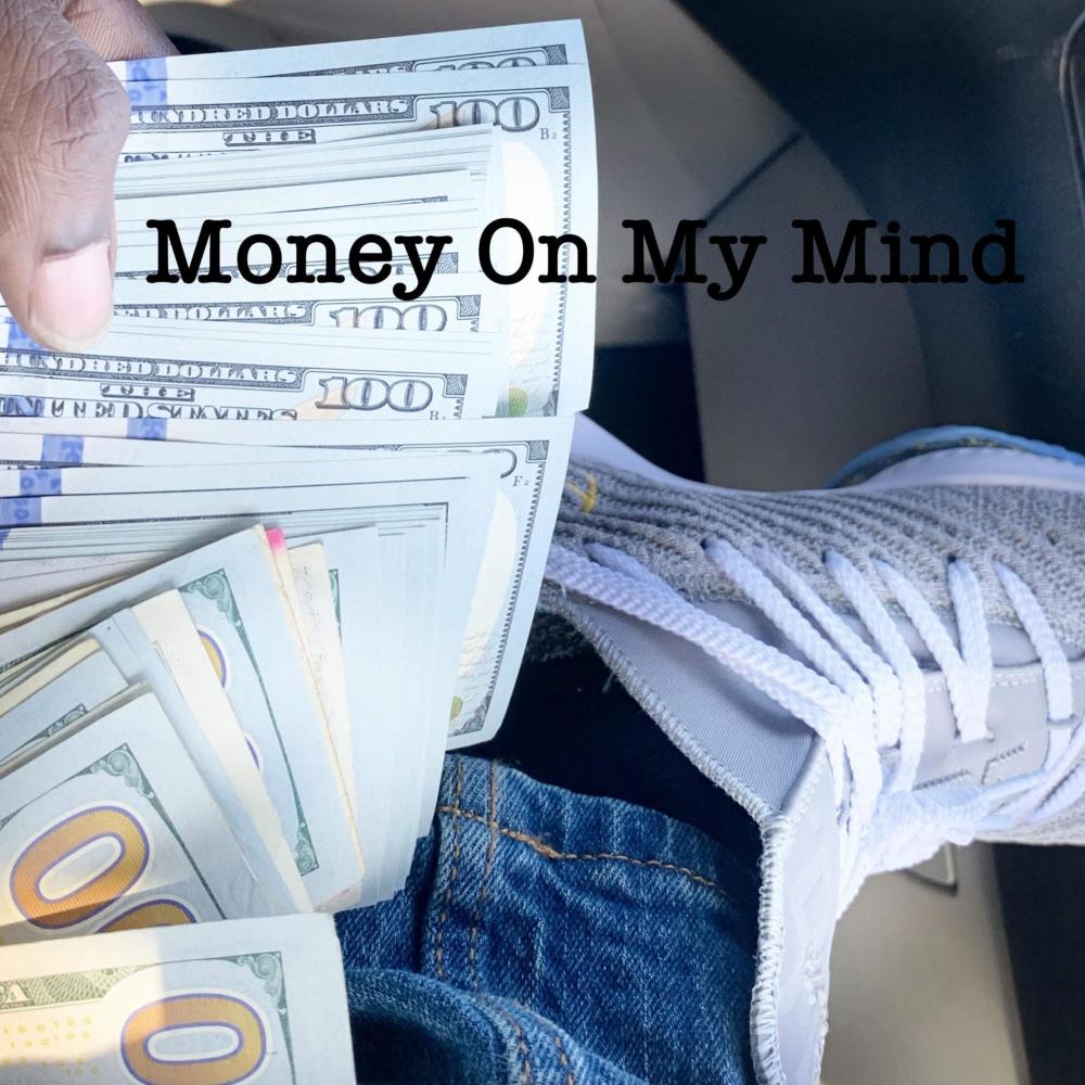 Money on My Mind (Explicit)