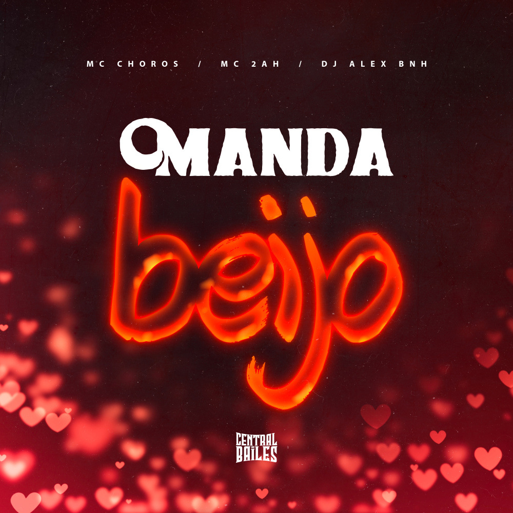 Manda Beijo (Explicit)