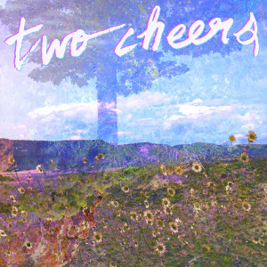 Two Cheers的专辑Twin Kites