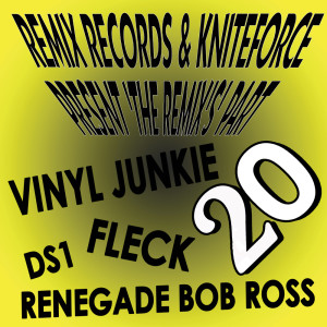DJ Ham的專輯Kniteforce And Remix Records Presents "The Remix's" Part 20