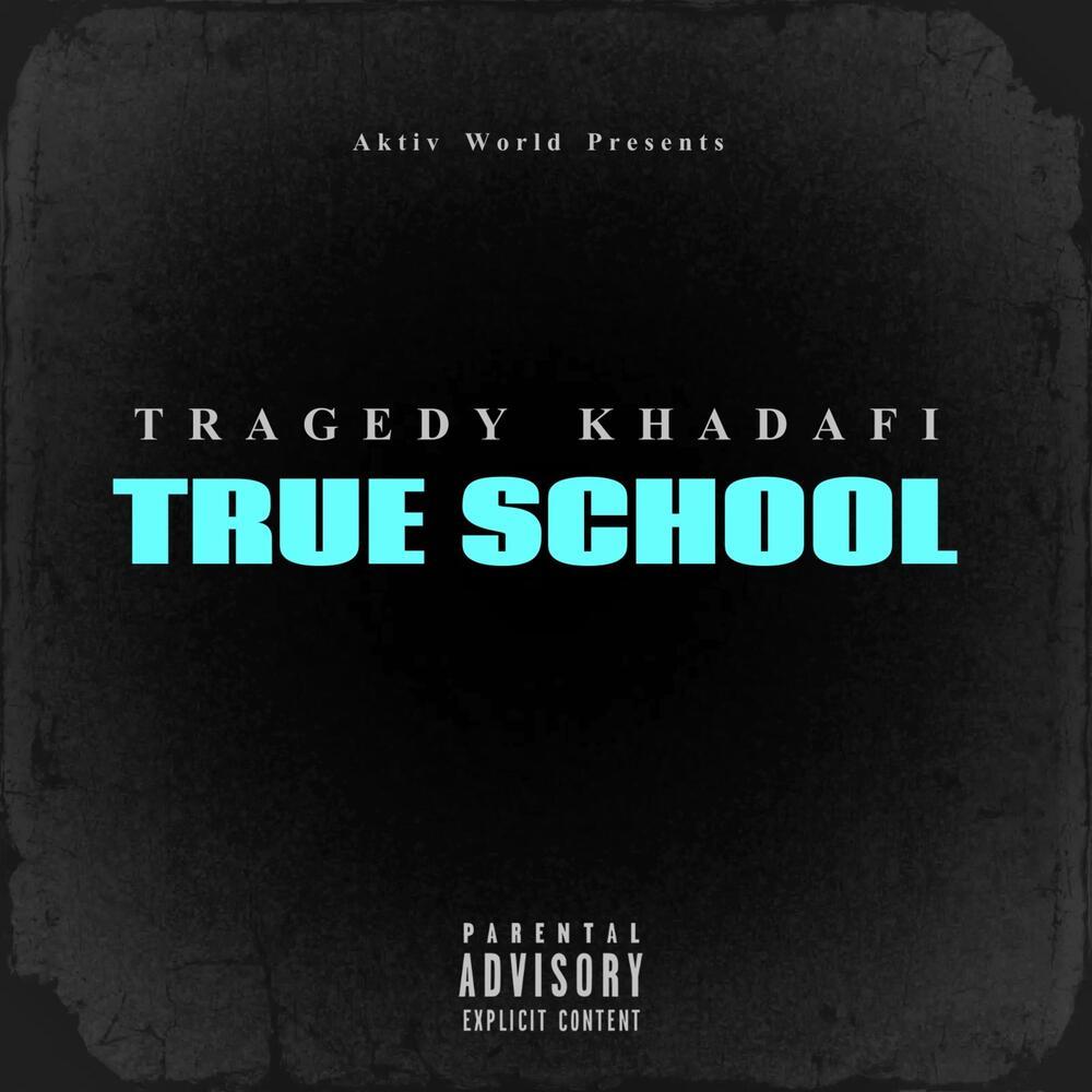 True School (Slowed & Reverb) (feat. Tragedy Khadafi) (Explicit)