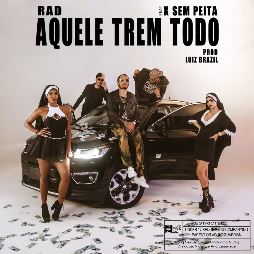 Aquele Trem Todo (Explicit)