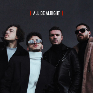 Listen to All be Alright (Explicit) song with lyrics from Cloudless