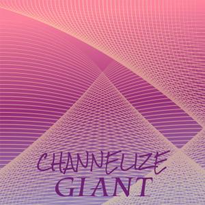 ดาวน์โหลดและฟังเพลง Channelize Giant พร้อมเนื้อเพลงจาก Tita Cassiel