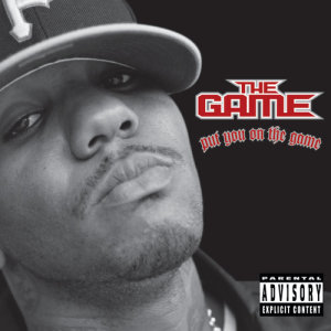 收聽The Game的Put You On The Game (Explicit)歌詞歌曲
