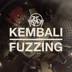The Fatalis的專輯Kembali Fuzzing
