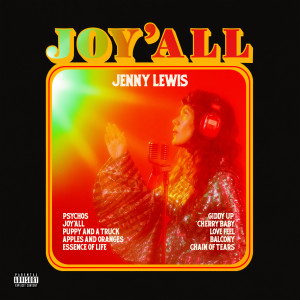 Jenny Lewis的專輯Joy'All (Explicit)