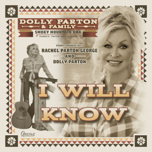 อัลบัม I Will Know ศิลปิน Dolly Parton