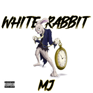 White Rabbit (Explicit)
