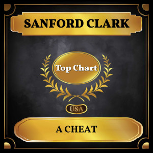 อัลบัม A Cheat ศิลปิน Sanford Clark