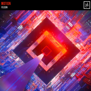 ดาวน์โหลดและฟังเพลง Motion พร้อมเนื้อเพลงจาก Felson