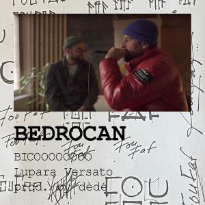 Bedrocan  (Live) (Explicit) dari BICOOOOOOOO
