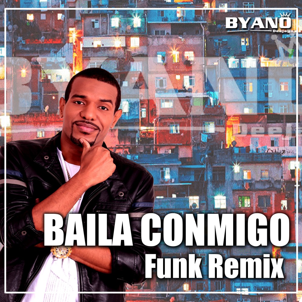 Baila Conmigo Funk (Remix)