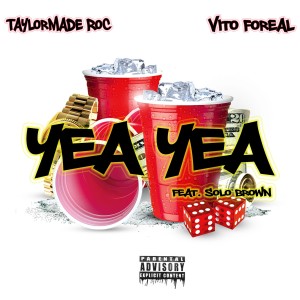 收聽TaylorMade Roc的Yea Yea (Explicit)歌詞歌曲