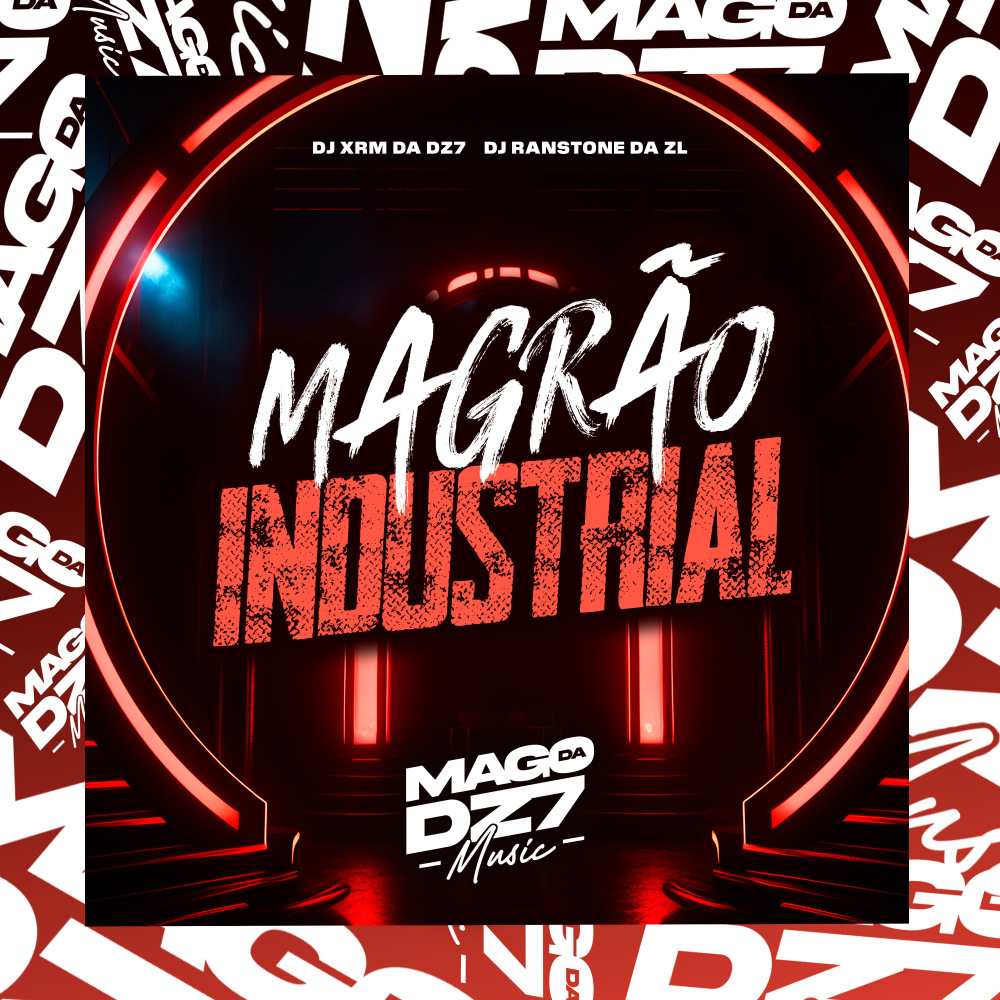 Magrão Industrial (Explicit)