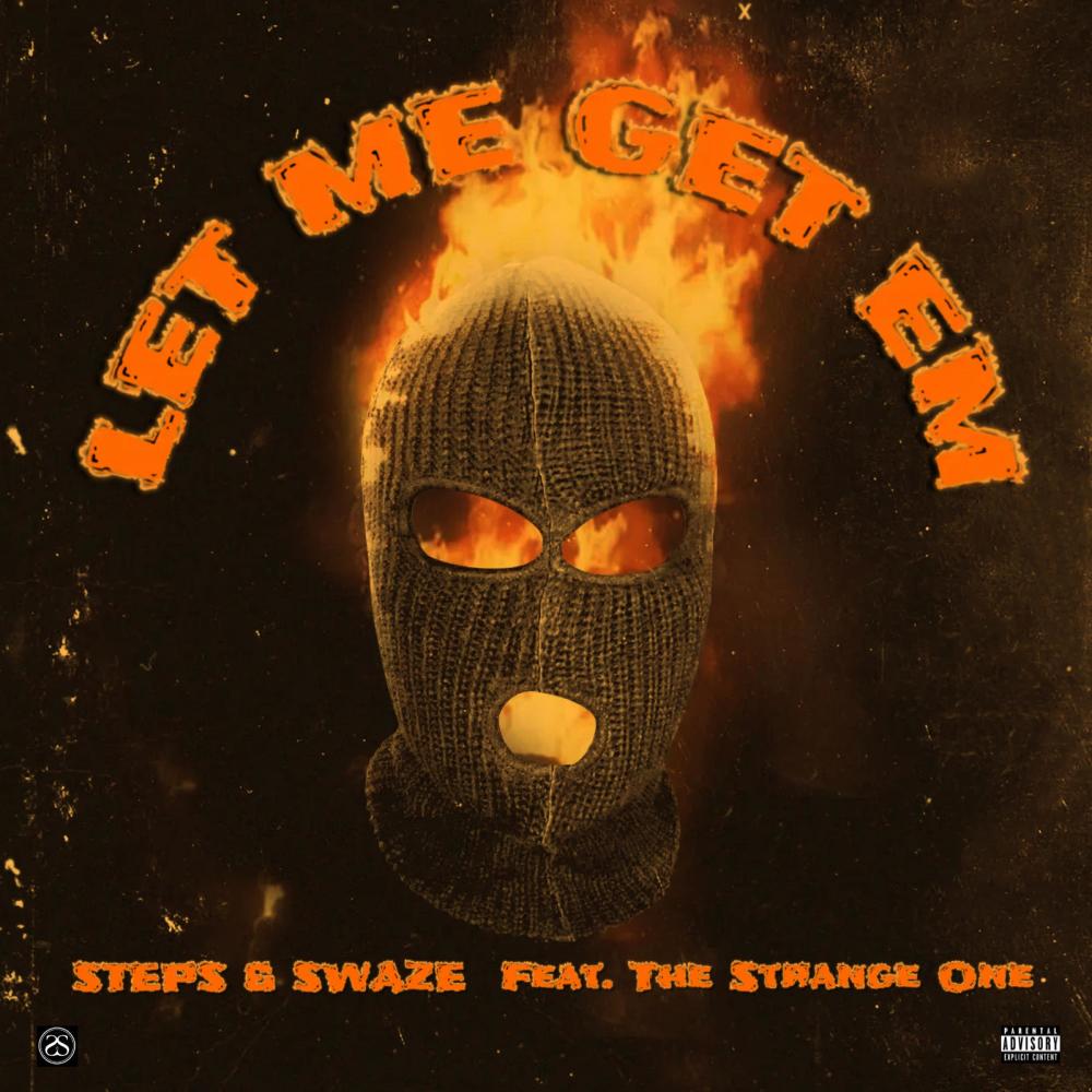Let Me Get Em (feat. The Strange One) (Explicit)
