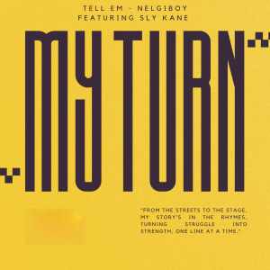 NelgiBoy的专辑My Turn (Explicit)