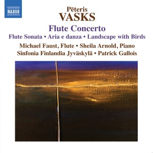 Michael Faust的專輯P. Vasks: Flute Concerto - Flute Sonata