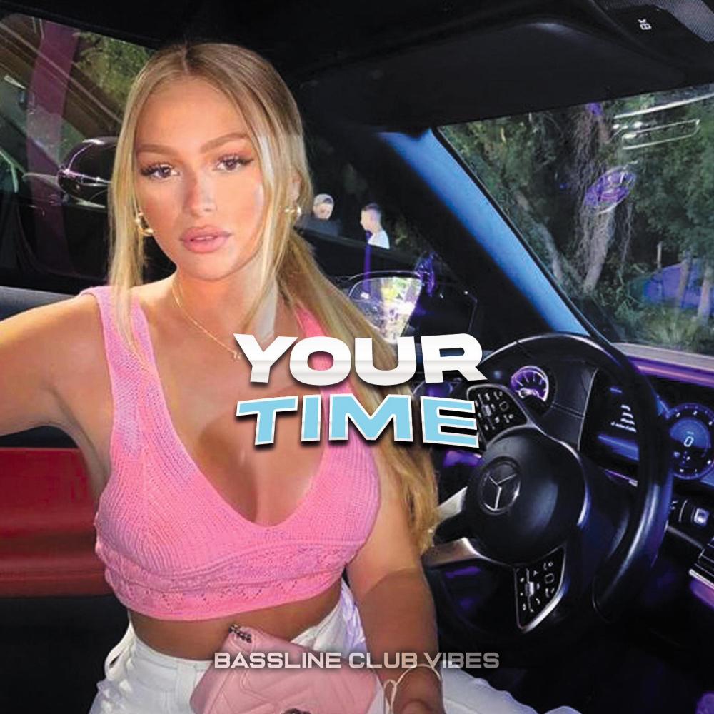 Your Time