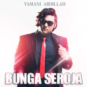 Album Bunga Seroja oleh Yamani Abdillah