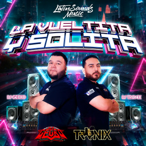 DJ Gecko的專輯La Vueltita Y Solita