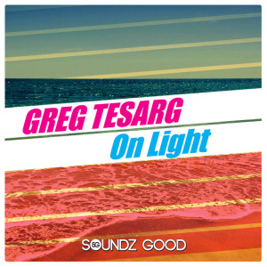 ดาวน์โหลดและฟังเพลง On Light (Bugle & Smith Mix) พร้อมเนื้อเพลงจาก Greg Tesarg