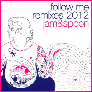 Dengarkan lagu Follow Me! nyanyian Jam & Spoon dengan lirik