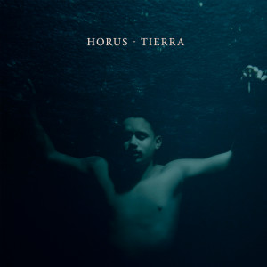 收聽Horus的Tierra (Explicit)歌詞歌曲