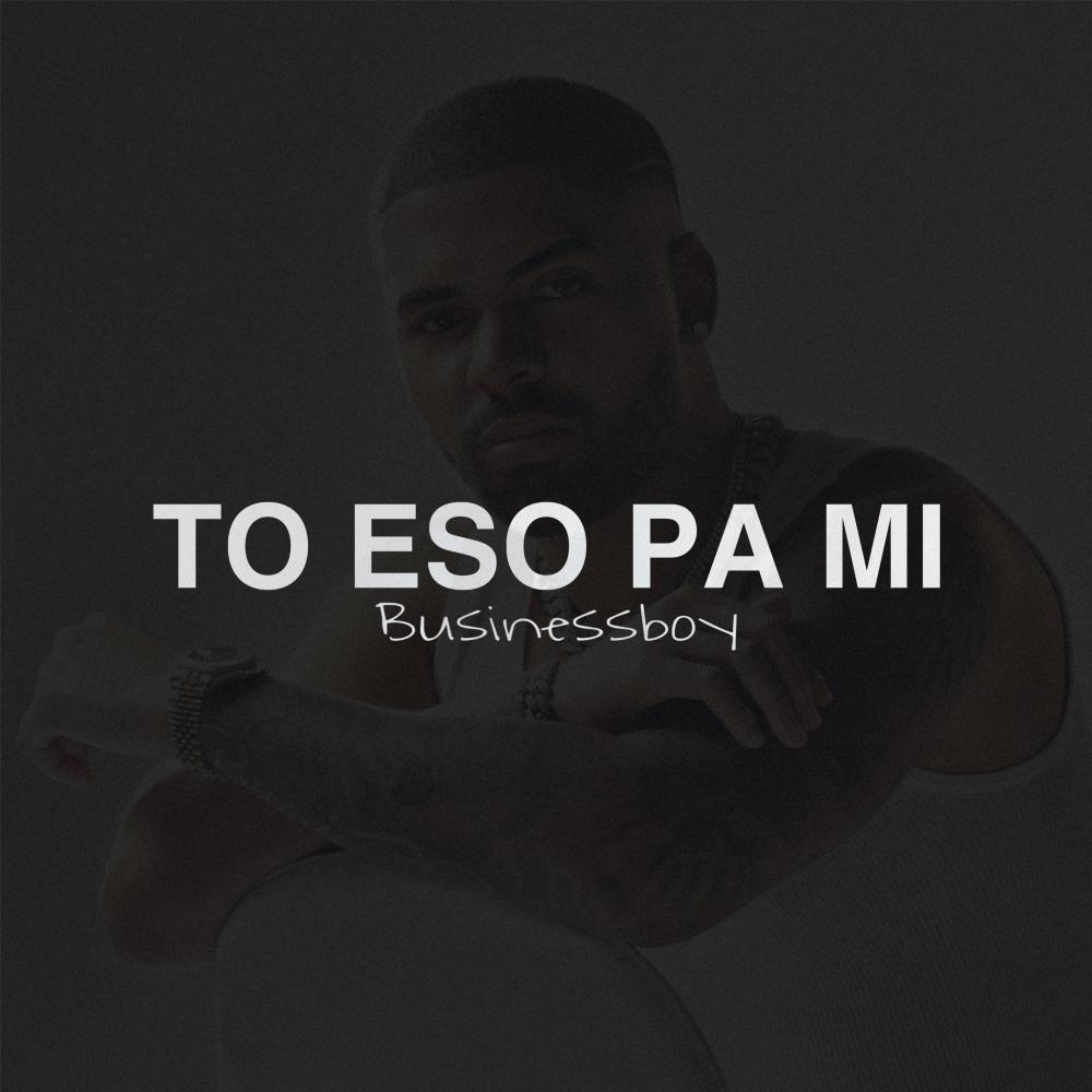 To Eso Pa Mi