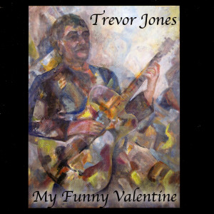 ดาวน์โหลดและฟังเพลง There Will Never Be Another You พร้อมเนื้อเพลงจาก Trevor Jones Jazz