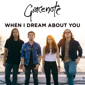 收聽Gracenote的When I Dream About You歌詞歌曲