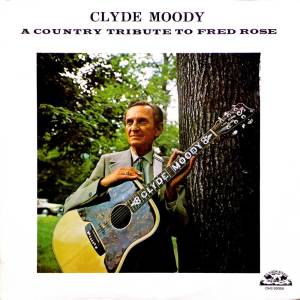 Clyde Moody的專輯A Country Tribute to Fred Rose