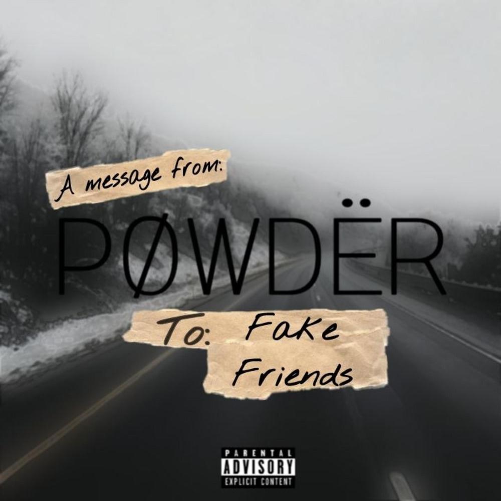 FAKE FRIENDS (Explicit)
