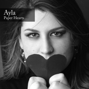 Listen to Paper Hearts song with lyrics from Ayla