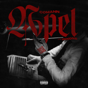 ดาวน์โหลดและฟังเพลง Apel (Explicit) พร้อมเนื้อเพลงจาก COMANN