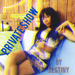 Album Private Show (Explicit) from 