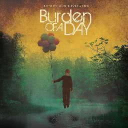 ดาวน์โหลดและฟังเพลง It's Lonely At The Top (Or So I've Heard) พร้อมเนื้อเพลงจาก Burden Of A Day
