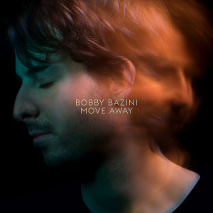 Bobby Bazini的專輯Move Away