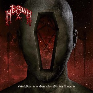 Messiah的专辑Fatal Grotesque Symbols - Darken Universe